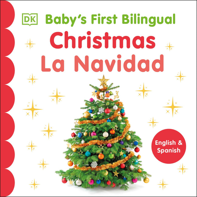 Bilingual Baby's First Bilingual Christmas / La Navidad -- DK, Board Book