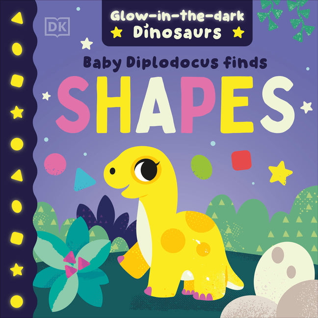 Baby Diplodocus Finds Shapes -- DK, Board Book