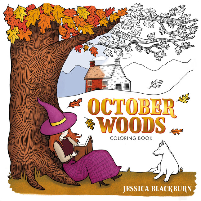 October Woods Coloring Book: A Coloring Book with Cozy Hygge Scenes of a Relaxing Autumn -- Jessica Blackburn, Paperback