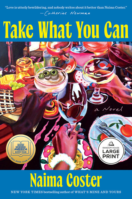 Take What You Can: A GMA Book Club Pick -- Naima Coster, Paperback