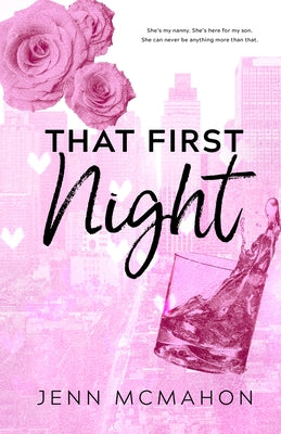That First Night -- Jenn McMahon, Paperback