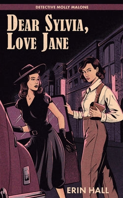 Dear Sylvia, Love Jane -- Erin Hall, Paperback