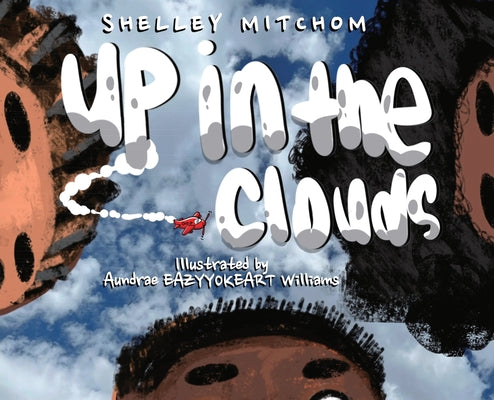 Up In The Clouds by Mitchom, Shelley