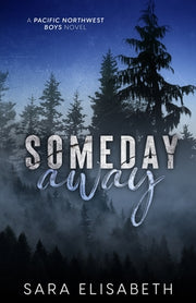 Someday Away by Elisabeth, Sara
