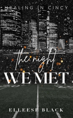 The Night We Met by Black, Elleese