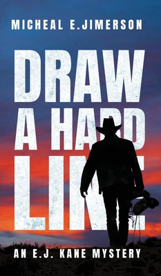 Draw A Hard Line -- Jimerson, Hardcover