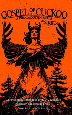 Gospel of the Cuckoo -- Sirius, Hardcover