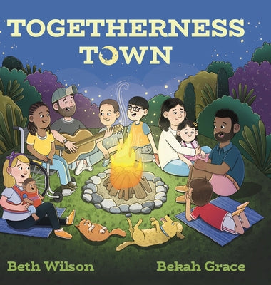 Togetherness Town by Wilson, Beth