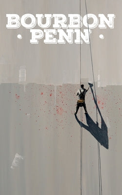 Bourbon Penn 33 -- Erik Secker, Paperback