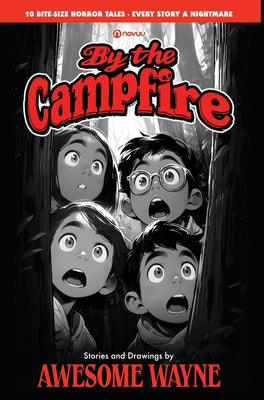 By the Campfire by Wayne, Awesome