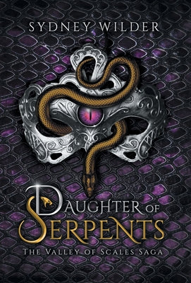Daughter of Serpents by Wilder, Sydney