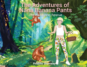 The Adventure of Nana Banana Pants by Shumway, Priscilla