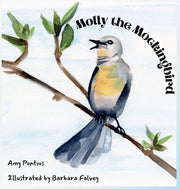 Molly the Mockingbird by Pontius, Amy