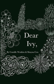 Dear Ivy, by Cox, Shayna Leanne