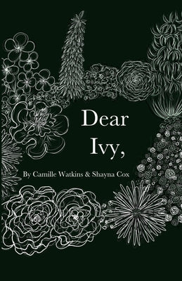 Dear Ivy, by Cox, Shayna Leanne