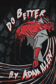 Do Better by Allen, Adam
