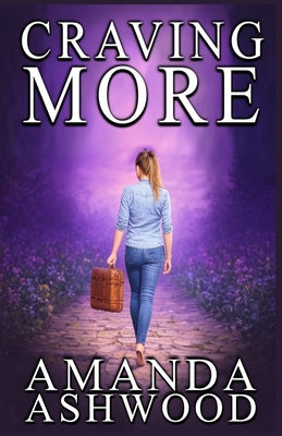 Craving More by Ashwood, Amanda