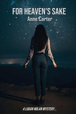 For Heaven's Sake by Carter, Anne