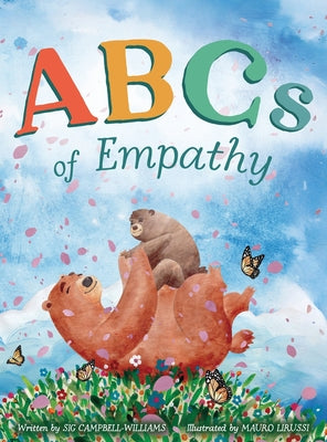 ABCs of Empathy by Campbell-Williams, Sig
