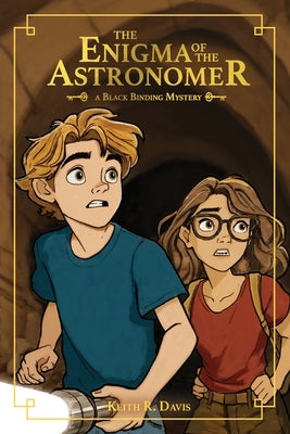 The Enigma of the Astronomer - A Black Binding Mystery by Davis, Keith R.