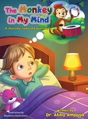 The Monkey in my Mind: A Journey Towards Equanimity by Ampuja, Abby