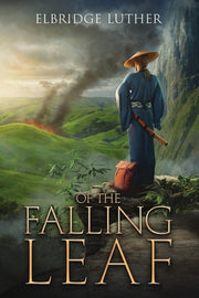 Of The Falling Leaf by Luther, Elbridge