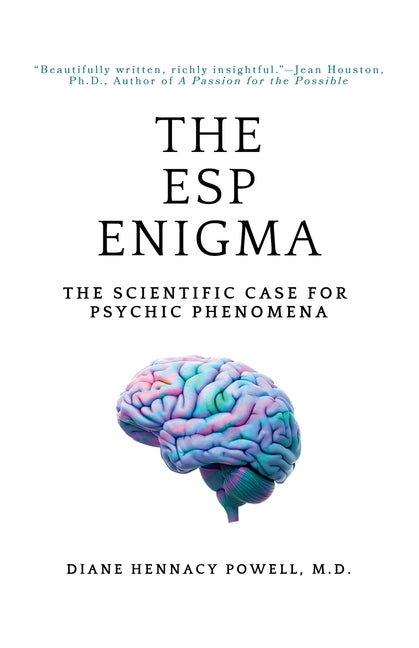 The ESP Enigma: The Scientific Case for Psychic Phenomena -- Diane Hennacy Powell, Paperback