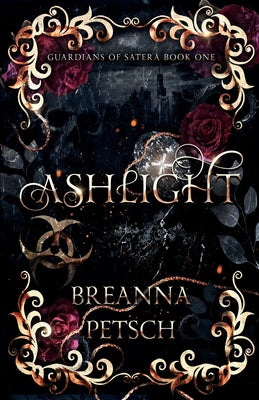 Ashlight -- Breanna Petsch, Paperback