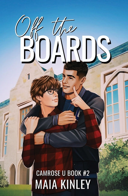 Off the Boards -- Maia Kinley, Paperback