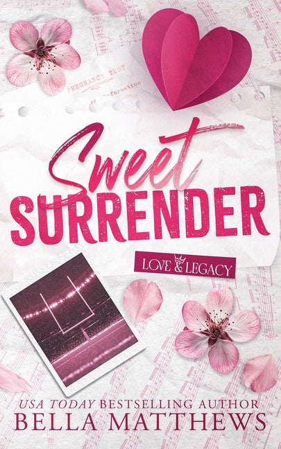 Sweet Surrender -- Bella Matthews, Paperback