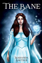 The Bane by Bautsch, Maranda J.