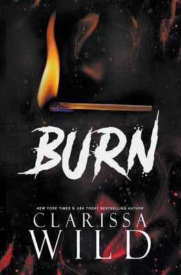 Burn by Wild, Clarissa