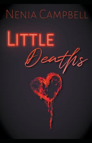 Little Deaths by Campbell, Nenia