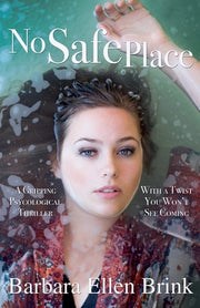 No Safe Place by Brink, Barbara Ellen