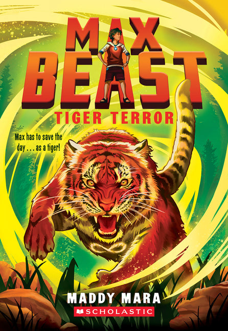 Tiger Terror (Max Beast #2): Volume 2 -- Maddy Mara, Paperback