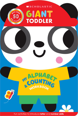 Giant Toddler: My Alphabet & Counting Workbook (Scholastic Early Learners) by Scholastic Early Learners, Scholastic Ea