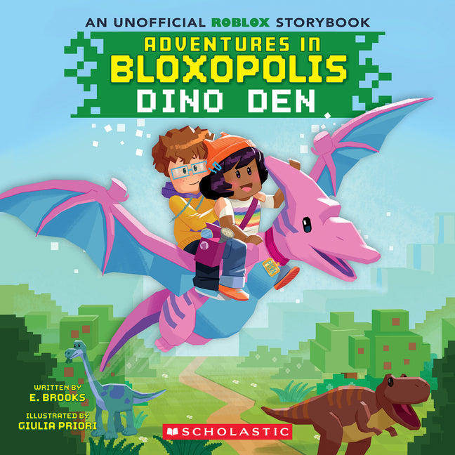 Adventures in Bloxopolis #1: Dino Den -- E. Brooks, Paperback