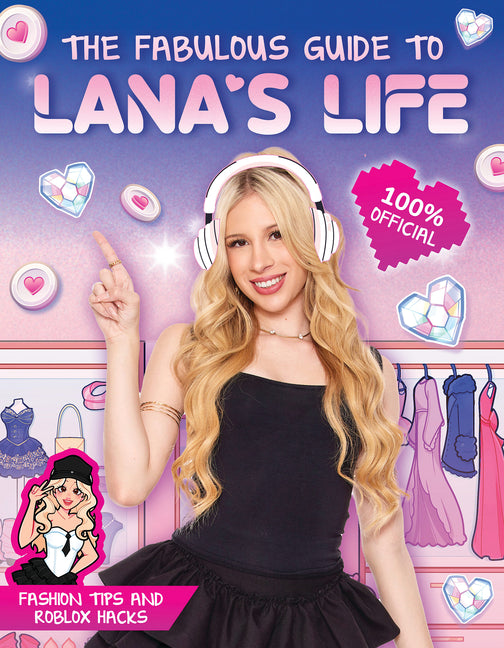 The Fabulous Guide to Lana's Life -- Lana Rae, Paperback