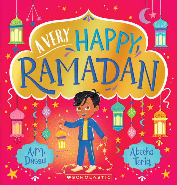 A Very Happy Ramadan -- A. M. Dassu, Paperback