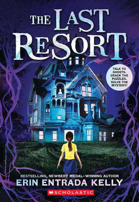 The Last Resort -- Erin Entrada Kelly, Paperback