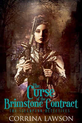 The Curse of the Brimstone Contract -- Corrina Lawson, Paperback