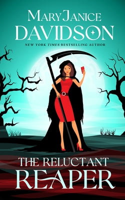 The Reluctant Reaper by Davidson, Maryjanice
