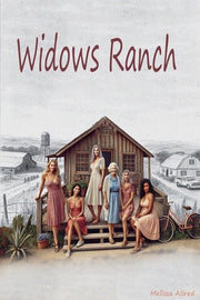 Widows Ranch by Allred, M.