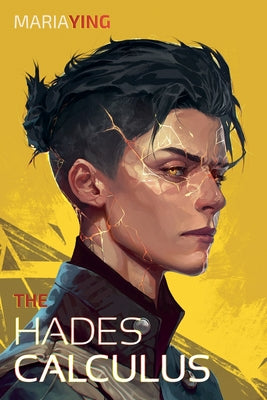 The Hades Calculus -- Maria Ying, Paperback