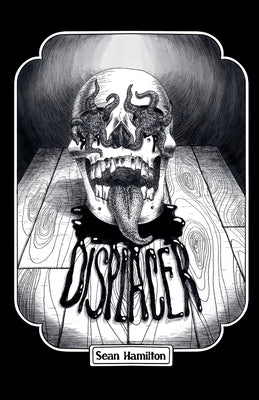 Displacer -- Sean Hamilton, Paperback
