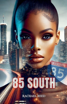 85 South by Reed, Rachael