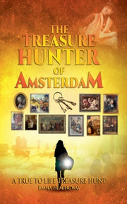 The Treasure Hunter of Amsterdam by Hemingway, Emma