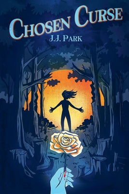Chosen Curse by Park, J. J.