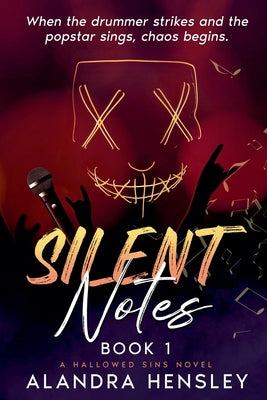 Silent Notes by Hensley, Alandra