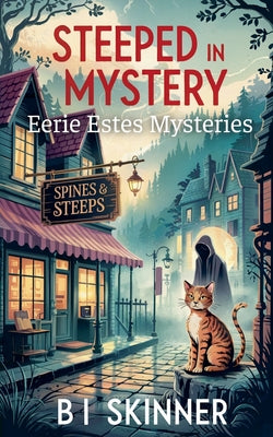 Steeped in Mystery by Skinner, B. I.